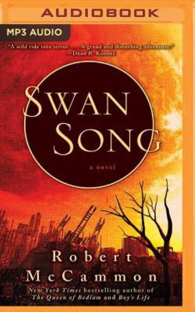 Cover for Robert McCammon · Swan Song (MP3-CD) (2016)