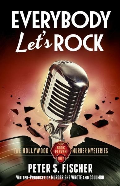 Cover for Peter S Fischer · Everybody Let's Rock (Paperback Bog) (2016)