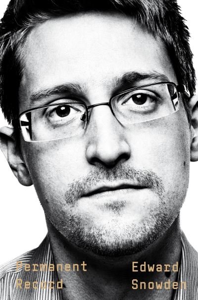 Cover for Edward Snowden · Permanent Record: A Memoir of a Reluctant Whistleblower (Paperback Bog) (2020)