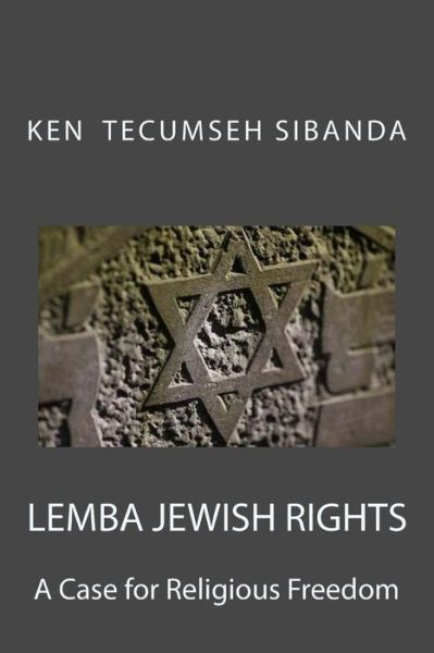 Cover for Ken Sibanda · Lemba Jewish Rights (Paperback Book) (2006)