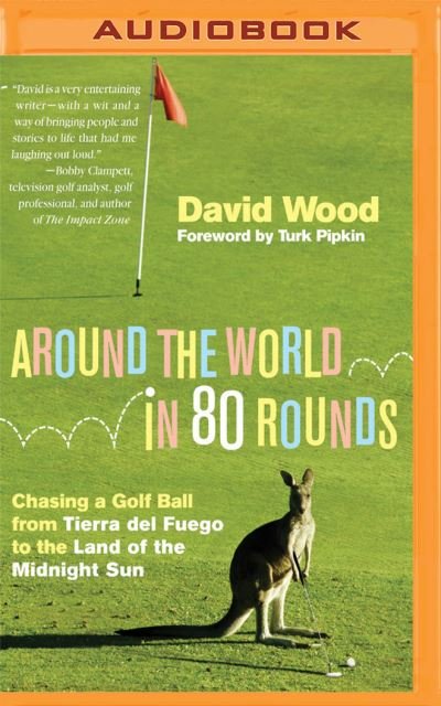 Cover for David Wood · Around the World in 80 Rounds (CD) (2016)