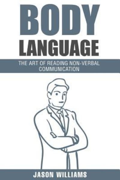 Cover for Research Analyst Jason Williams · Body Languages (Taschenbuch) (2016)