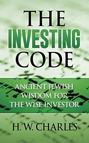 Cover for H W Charles · The Investing Code (Pocketbok) (2016)