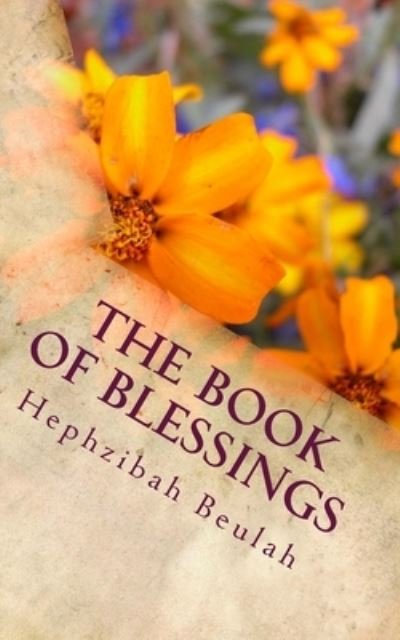 Cover for Hephzibah Beulah · The Book of Blessings (Paperback Book) (2020)