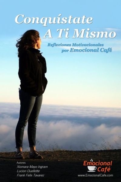 Cover for Xiomara Mayo Ingram · Conqu state a Ti Mismo (Pocketbok) (2016)