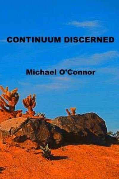 Cover for Michael O'Connor · Continuum Discerned (Paperback Book) (2017)