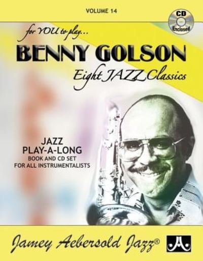 Cover for Jamey Aebersold · Vol. 14, Benny Golson (Paperback Book) (2015)