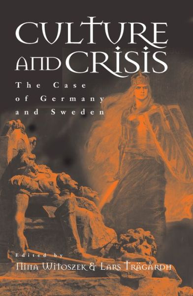 Cover for Culture and Crisis: The Case of Germany and Sweden (Hardcover Book) (2002)