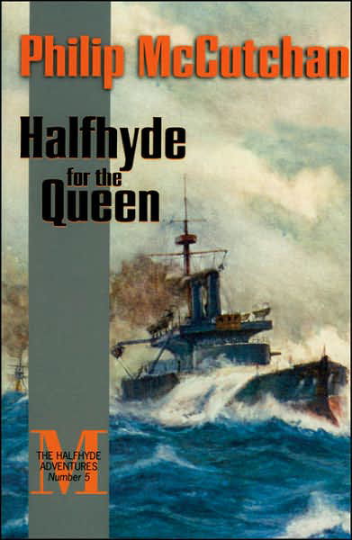 Cover for Philip McCutchan · Halfhyde for the Queen (Paperback Book) (2005)