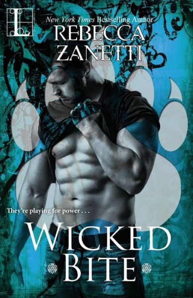 Cover for Rebecca Zanetti · Wicked Bite (Pocketbok) (2017)