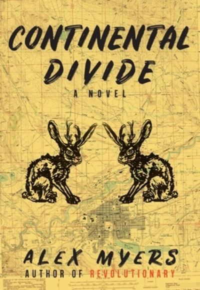 Cover for Alex Myers · Continental Divide (Paperback Book) (2019)