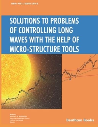 Cover for Vladimir V Arabadzhi · Solutions to Problems of Controlling Long Waves with the Help of Micro-Structure Tools (Paperback Book) (2018)