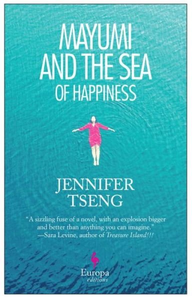 Cover for Jennifer Tseng · Mayumi and the Sea of Happiness (Paperback Book) (2015)