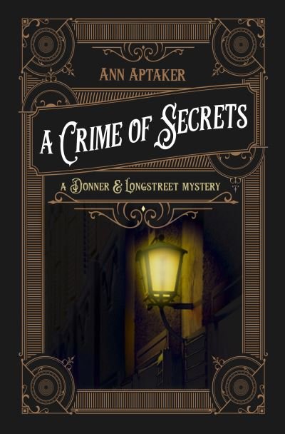 Cover for Ann Aptaker · Crime of Secrets (Bok) (2023)
