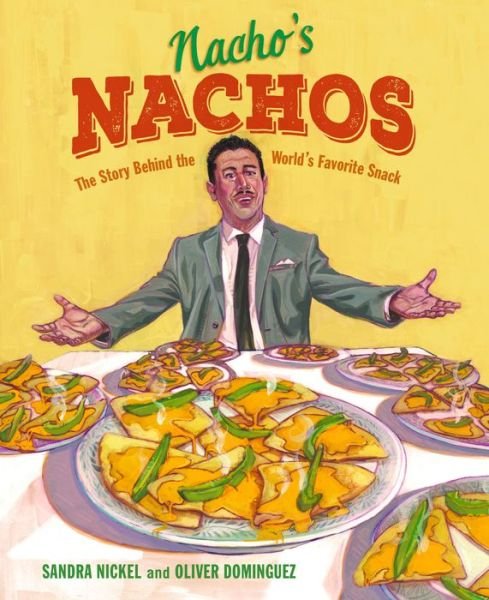 Cover for Sandra Nickel · Nacho's Nachos (Book) (2020)