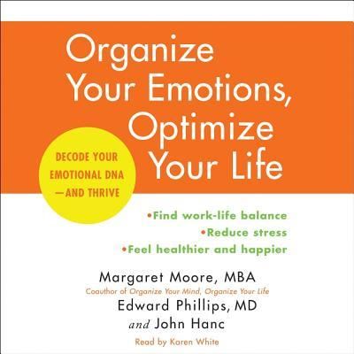 Cover for Margaret Moore · Organize Your Emotions, Optimize Your Life Decode Your Emotional DNA-and Thrive (CD) (2016)