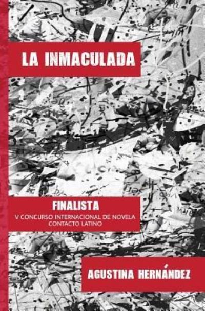 Cover for Agustina Hernández · Inmaculada (Book) (2017)