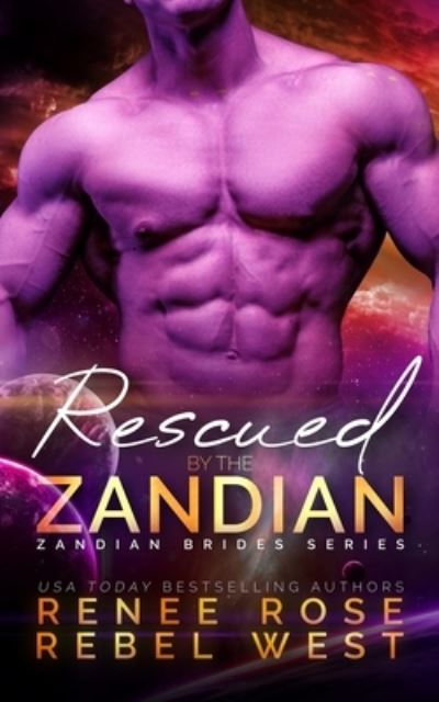 Cover for Renee Rose · Rescued by the Zandian (Bog) (2023)