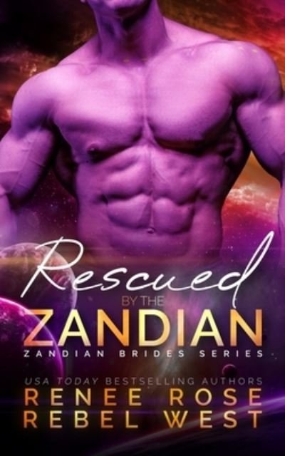 Cover for Renee Rose · Rescued by the Zandian (Bog) (2023)