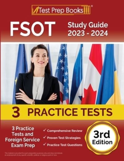 Cover for Joshua Rueda · FSOT Study Guide 2023 - 2024 : 3 Practice Tests and Foreign Service Exam Prep [3rd Edition] (Paperback Book) (2022)