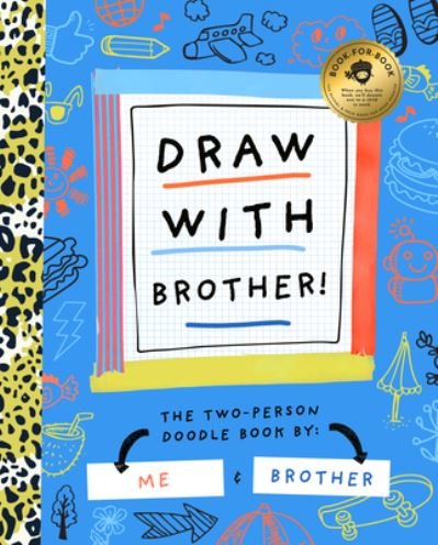 Cover for Bushel &amp; Peck Books · Draw With Brother (Book) (2023)