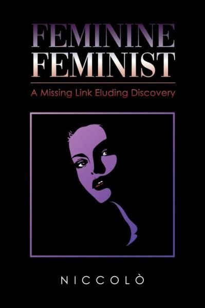 Cover for N I C C O L O · Feminine Feminist (Paperback Bog) (2019)