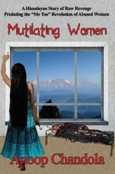 Mutilating Women - Anoop Chandola - Bücher - Black Opal Books - 9781644370698 - 19. Januar 2019