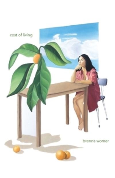 Cover for Brenna Womer · Cost of Living (Book) (2022)