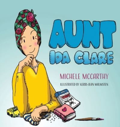 Aunt Ida Clare - Michele McCarthy - Książki - Elk Lake Publishing Inc - 9781649490698 - 27 sierpnia 2020