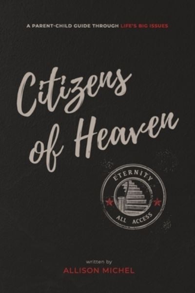 Cover for Allison Michel · Citizens of Heaven (Paperback Book) (2020)