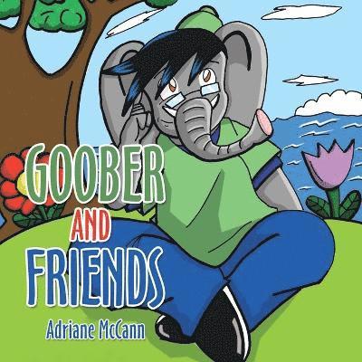 Cover for Adriane McCann · Goober and Friends (Book) (2022)