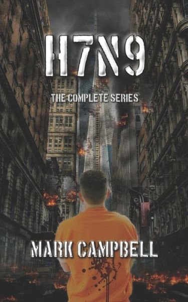 Cover for Mark Campbell · H7n9 (Paperback Book) (2019)
