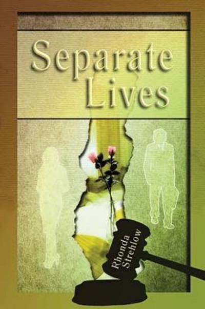 Cover for Rhonda Strehlow · Separate Lives (Paperback Book) (2015)