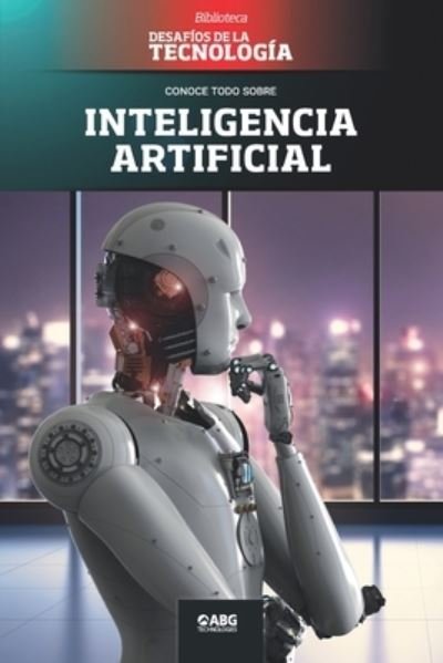 Cover for Abg Technologies · Inteligencia artificial (Taschenbuch) (2021)
