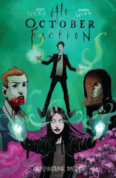 The October Faction, Vol. 5: Supernatural Dreams - October Faction - Steve Niles - Livros - Idea & Design Works - 9781684053698 - 4 de dezembro de 2018