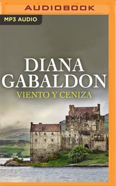 Cover for Diana Gabaldon · Viento Y Ceniza (CD) (2021)