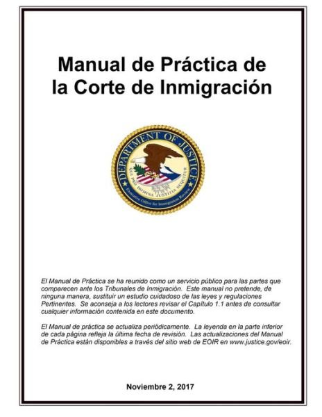 Cover for Department of Justice · Manual de Practica de la Corte de Inmigracion (Paperback Book) (2018)