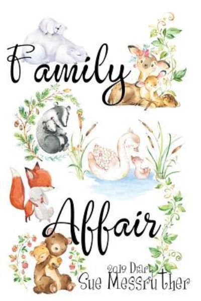 Cover for Sue Messruther · Family Affair (Pocketbok) (2018)