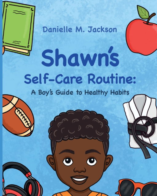 Cover for Danielle M Jackson · Shawn Self-Care Routine (Paperback Book) (2022)