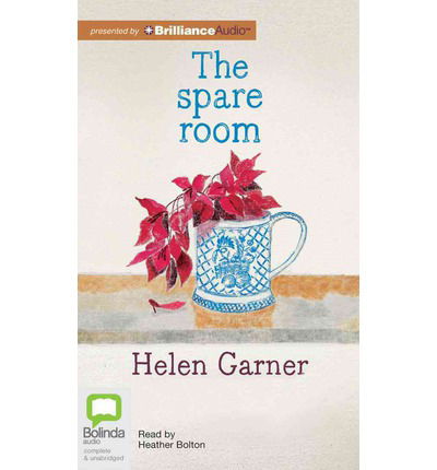 Cover for Helen Garner · The Spare Room (Audiobook (CD)) [Unabridged edition] (2012)