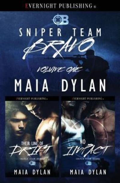 Cover for Maia Dylan · Sniper Team Bravo (Paperback Book) (2017)