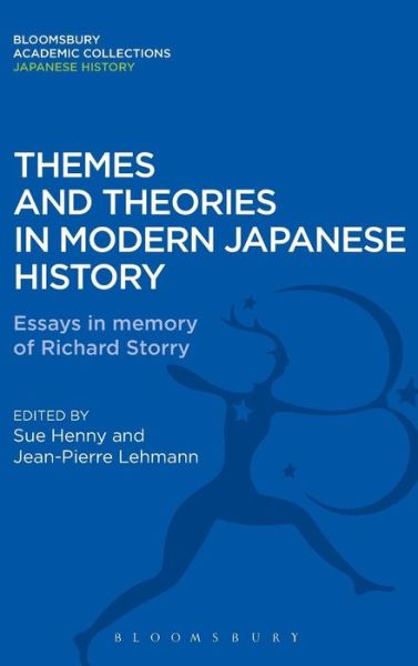 Cover for Author Dummy · Themes and Theories in Modern Japanese History: Essays in Memory of Richard Storry - Bloomsbury Academic Collections: Japan (Hardcover Book) (2012)