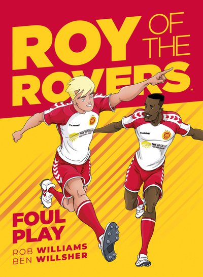 Cover for Rob Williams · Roy of the Rovers: Foul Play - A Roy of the Rovers Graphic Novel (Innbunden bok) (2019)