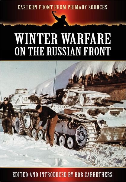 Cover for Bob Carruthers · Winter Warfare on the Russian Front (Hardcover bog) (2012)