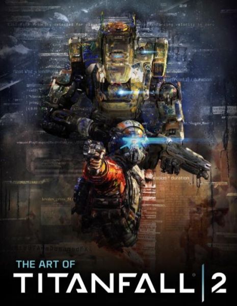 The Art of Titanfall 2 - Andy McVittie - Książki - Titan Books Ltd - 9781785653698 - 28 października 2016