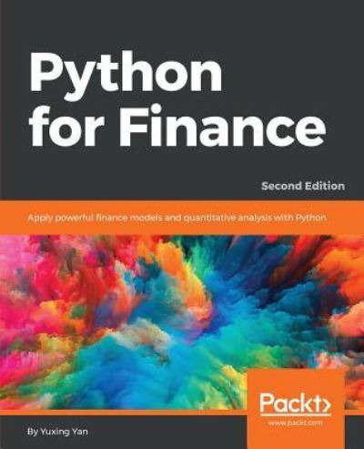 Python for Finance - - Yuxing Yan - Livros - Packt Publishing Limited - 9781787125698 - 30 de junho de 2017
