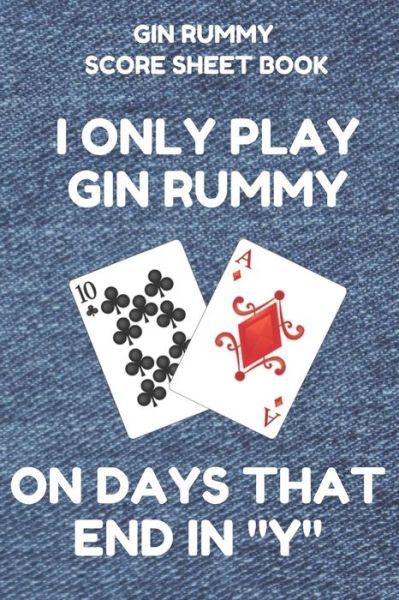 Cover for Gin Rummy Essentials · Gin Rummy Score Sheet Book (Paperback Book) (2019)