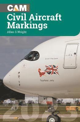 Cover for Allan S Wright · Civil Aircraft Markings 2023 (Paperback Book) (2023)