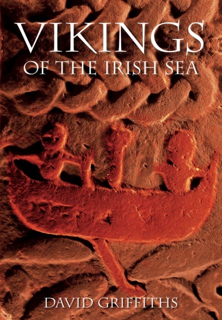 Cover for David Griffiths · Vikings of the Irish Sea (Paperback Book) [New edition] (2024)