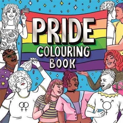 Cover for Igloo Books · Pride Colouring Book - Over 45 pages of confidence, colour and pride! (Pocketbok) (2024)